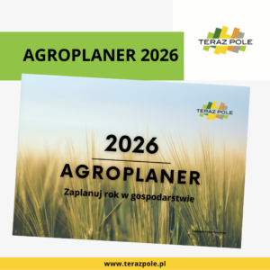 Agroplaner. Zaplanuj rok w gospodarstwie